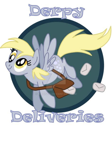 Derpy Deliveries By Madisya On Deviantart