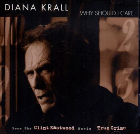 Why Should I Care Single By Diana Krall Cd Apr 1999 Impulse For