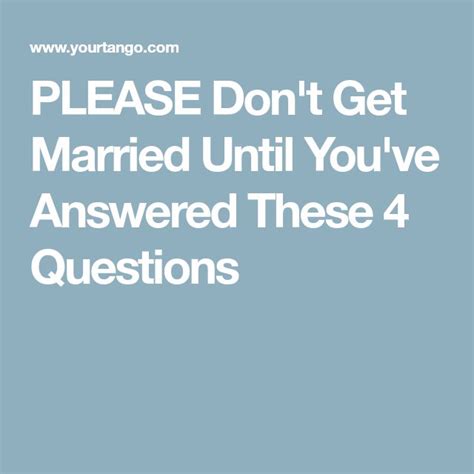 100 Questions To Ask Your Fiancé Before Getting Married Got Married