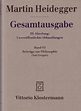 Heidegger, Martin: Beiträge zur Philosophie (Vom Ereignis) - Vittorio ...