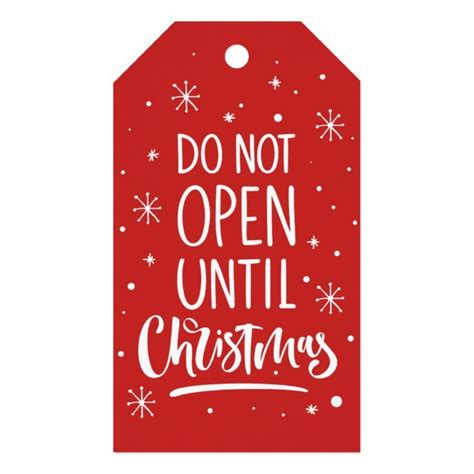 Do Not Open Until Christmas Lettering Holiday T Tags