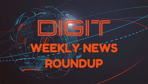 Weekly News Roundup Scottish And Global Tech From Digit 18082017