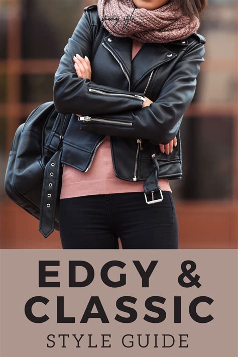 How To Dress Edgy Chic Chic Outfits Edgy Edgy Fashion Edgy Classic Style