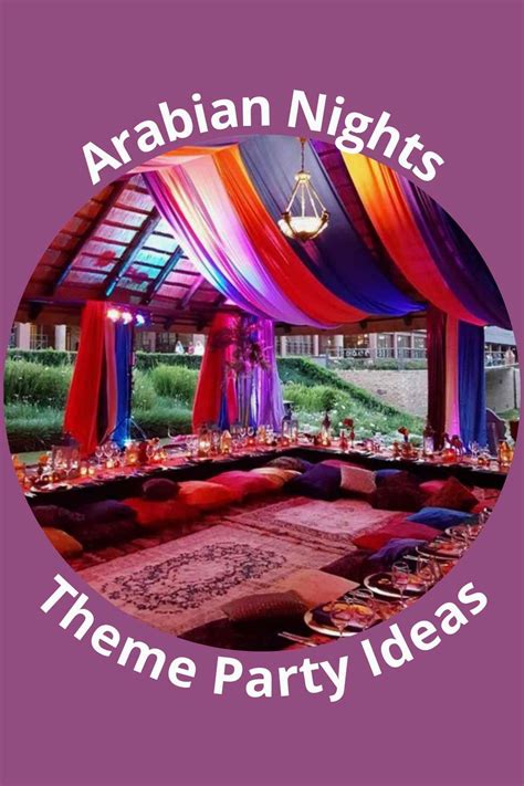 29 Arabian Nights Theme Party Ideas Fun Party Pop