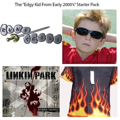The Edgy Kid From Early 2000s Starter Pack Rstarterpacks