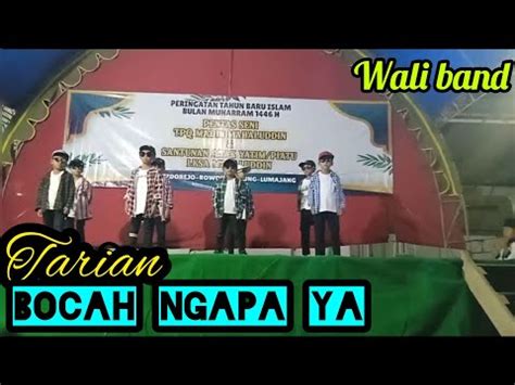 Tarian Bocah Ngapa Ya Wali Band Oleh Santri Tpq Madin Mahaluddin