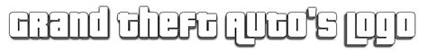 Grand Theft Autos Logo Font Style Textcraft