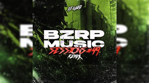 Residente Bzrp Music Sessions 49 Remix Dj Gaby Youtube