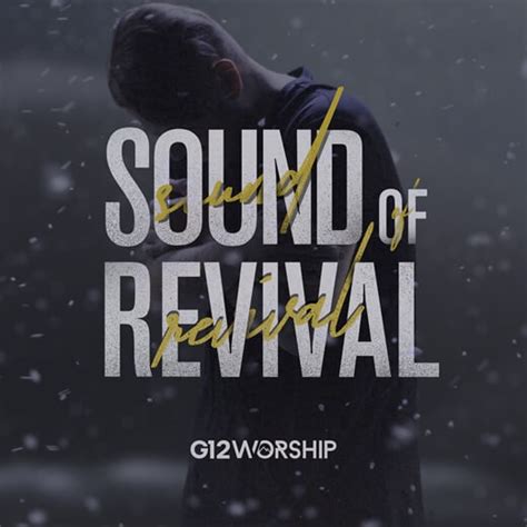 Sound Of Revival Por G12 Worship