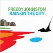 Freedy Johnston: Rain on the City Album Review | Pitchfork