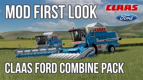 Checking Out The Claas Ford Us Dominator Combines By Mark Thor Fs22