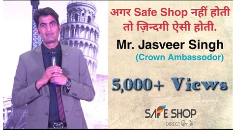 Safe Shop Mr Jasveer Singh Safe Shop