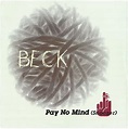 Beck: Pay No Mind - Snoozer (Music Video 1994) - IMDb