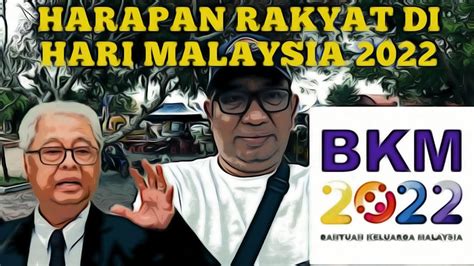 Bkm Fasa 3 Rakyat Menanti Diumum Di Hari Malaysia Youtube