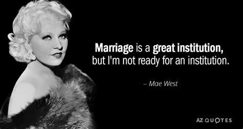 Top Quotes By Mae West Of A Z Quotes Free Hot Nude Porn Pic Gallery