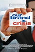Our Brand Is Crisis (2005) - FilmAffinity