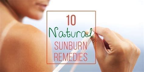 10 Easy At Home Sunburn Remedies Youbeauty