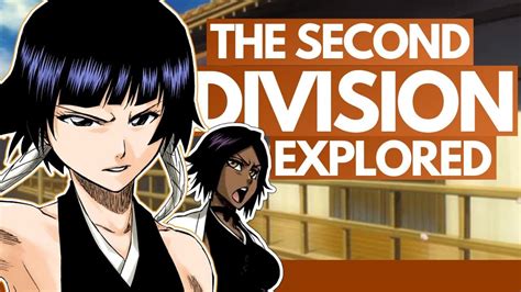 The Second Division An In Depth History And Overview Bleach The Gotei 13 Series Youtube