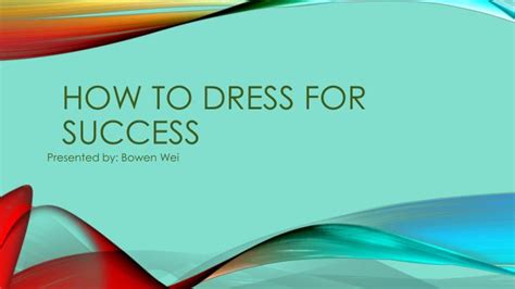 Ppt How To Dress For Success Powerpoint Presentation Free Download