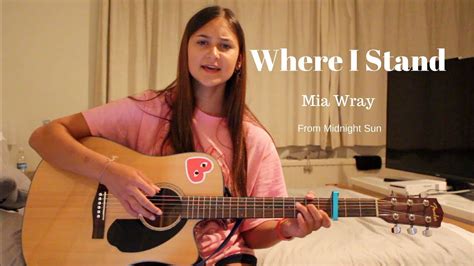 Where I Stand Mia Wray Youtube