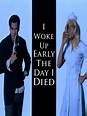 I Woke Up Early the Day I Died (1998)