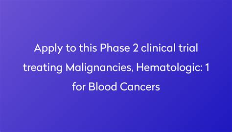 1 For Blood Cancers Clinical Trial 2023 Power