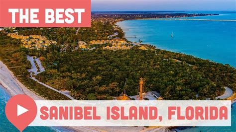 Best Things To Do On Sanibel Island Florida Youtube