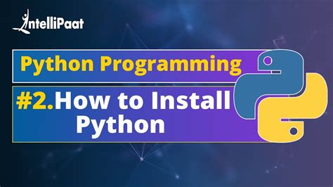 How To Install Python On Windows Python Setup Python Installation