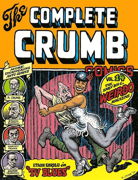 The Complete Crumb Comics Vol 14 New Printing By Robert Crumb Flickr
