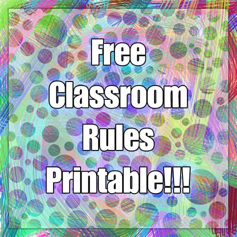 Weve started the list for you with the rule, follow directions. 5 Best Images of Free Teacher Printables Classroom Rules ...