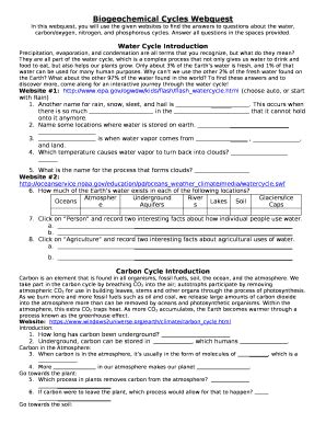 In effect, the element is recycled, although in some such cycles there may be places (called sinks. biogeochemical cycles webquest answers Doc Template | PDFfiller