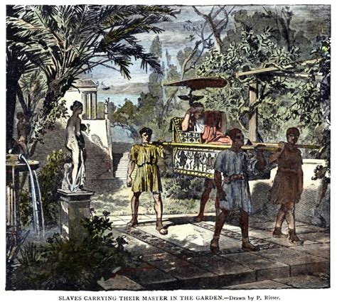 Posterazzi Slavery Ancient Rome Nslaves Of Ancient Rome Carrying Their Master In The Garden