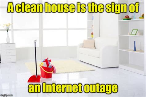 Clean House Imgflip