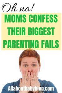 Parenting Fails Moms Confess Their Worst Stories All About Baby Blog