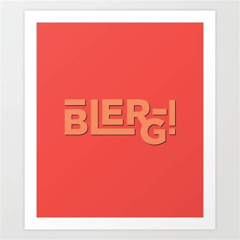 Blerg An Ode To 30 Rock Art Print By Pop Observer Society6