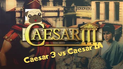 Caesar 3 Vs Caesaria Youtube