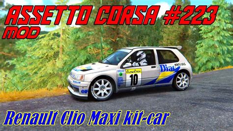 Assetto Corsa Mod Renault Clio Maxi Kit Car Youtube