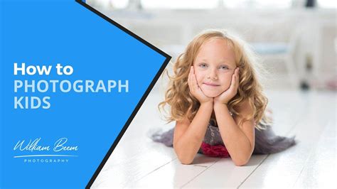 How To Photograph Kids With Amazing Results 2023