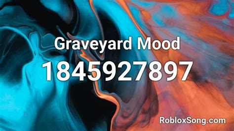 Graveyard Mood Roblox Id Roblox Music Codes