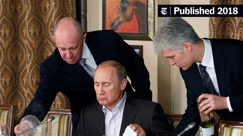 Yevgeny Prigozhin Russian Oligarch Indicted By U S Is Known As ‘putin’s Cook’ The New York