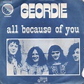 Geordie - All Because Of You (1973, Vinyl) | Discogs