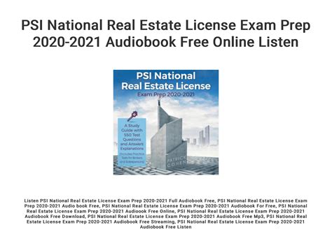 Psi National Real Estate License Exam Prep 2020 2021 Audiobook Free Online Listen By