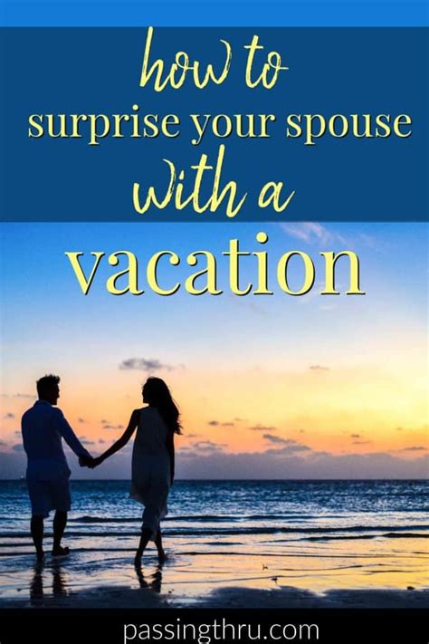 How To Surprise Someone With A Trip How When Where Tips Artofit