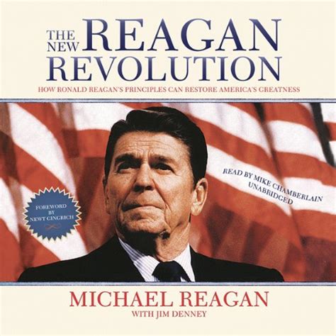 The New Reagan Revolution How Ronald Reagans Principles