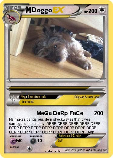 Pokémon Doggo 164 164 Mega Derp Face My Pokemon Card