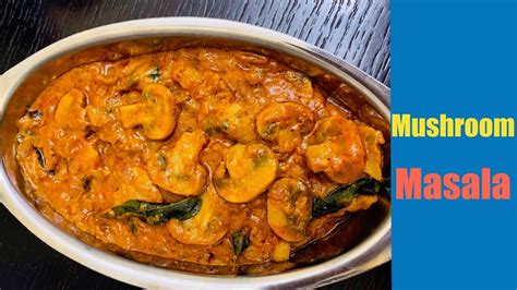 MUSHROOM MASALA RECIPE | Mushroom gravy | Quick Mushroom Recipe Indian ...