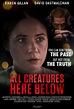 All Creatures Here Below - film 2018 - AlloCiné