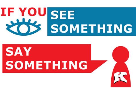 See Something Say Something Safety Campaign Communications