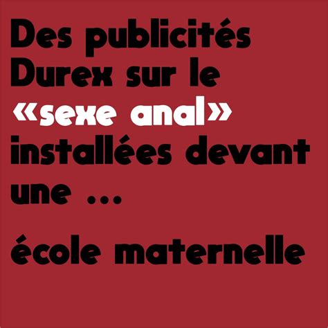 Des Publicités Durex Sur Le Sexe Anal Installées Devant Une école