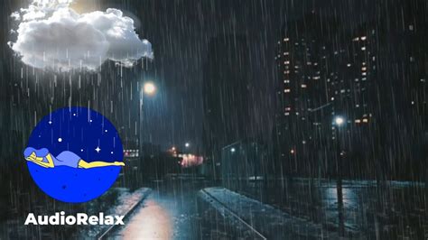 Heavy Rain In The City Street City Night Rain Sounds Relaxing And